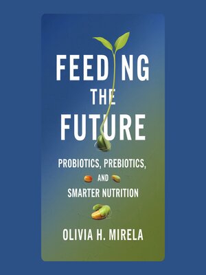 cover image of Feeding the Future